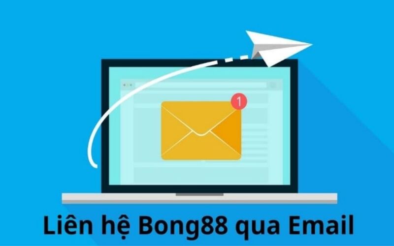 Liên hệ email với Bong88 trường hợp quên mật khẩu